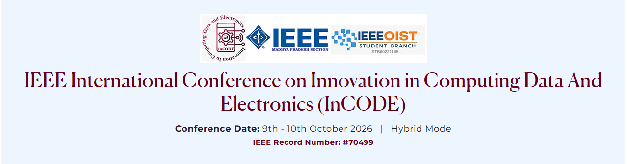 2026 International Conference On Innovation In Computing Data And Electronics (InCODE)