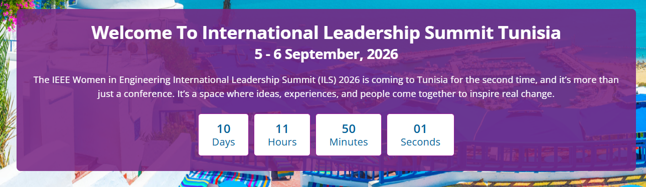 IEEE Women In Engineering International Leadership Summit -Tunisia (WIE ILS - Tunisia)