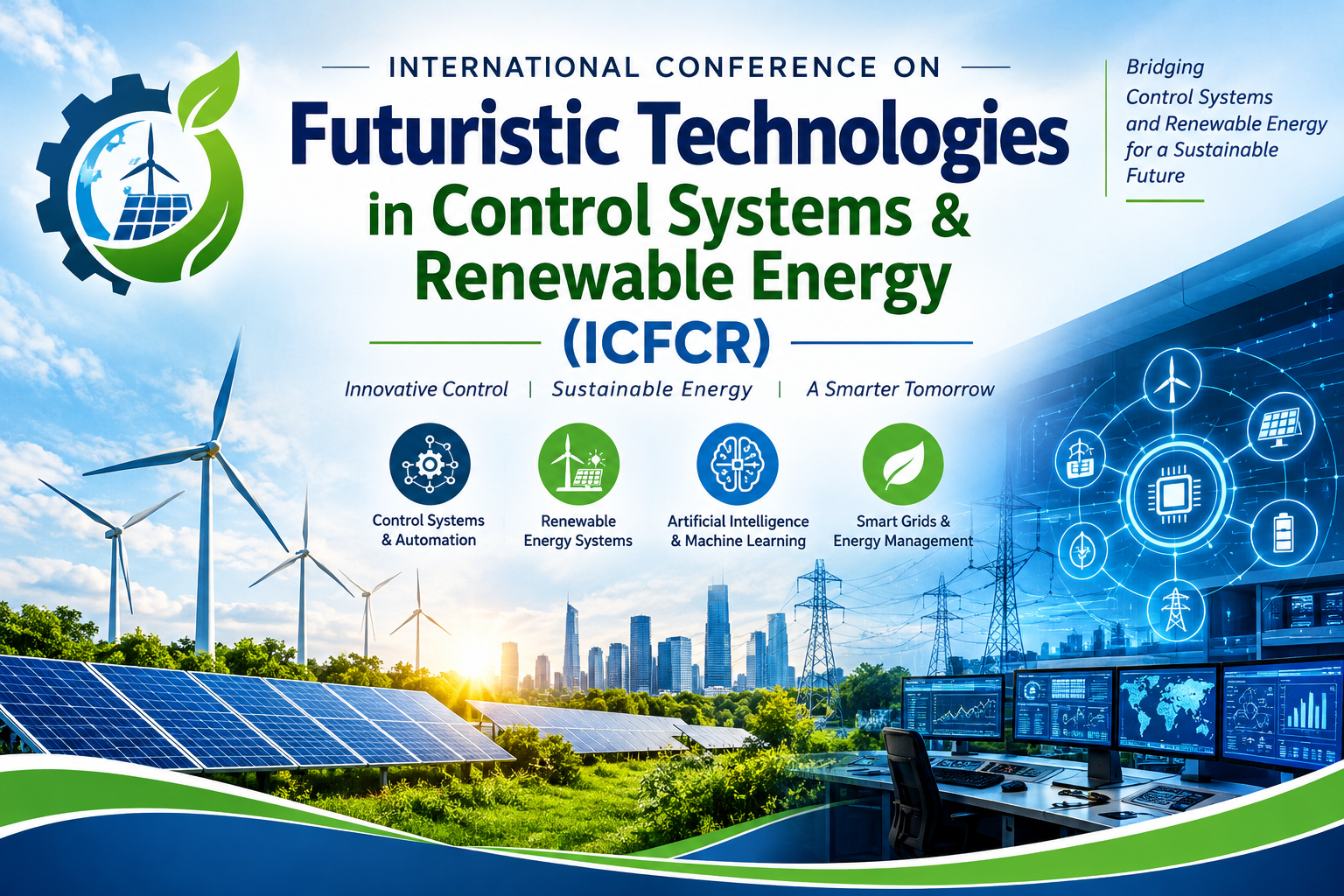 International Conference on Futuristic Technologies in Control Systems & Renewable Energy (ICFCR)