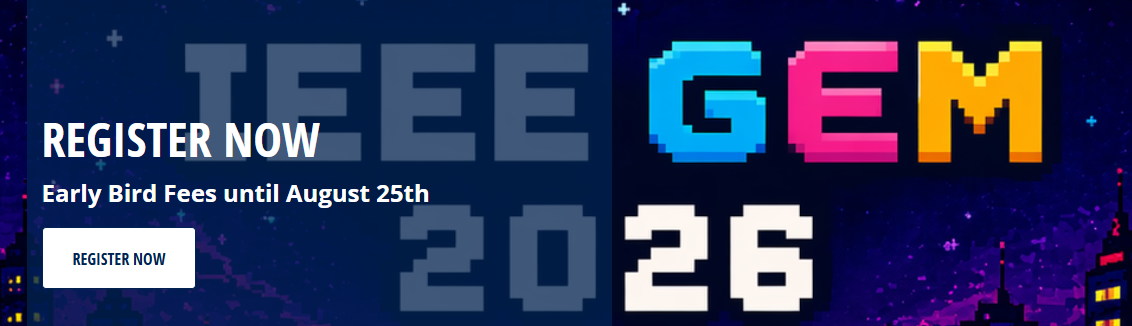 IEEE Gaming, Entertainment, And Media Conference (GEM)