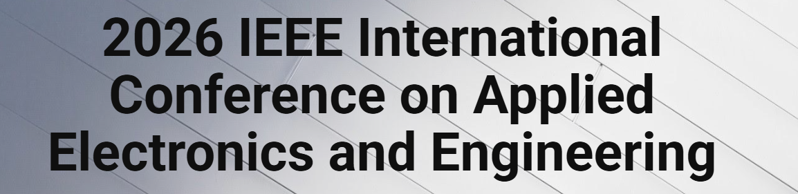 IEEE International Conference On Applied Electronics And Engineering (ICAEE)
