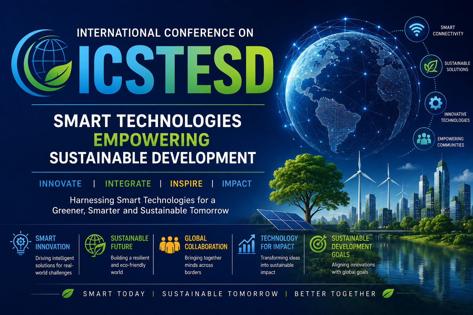 International Conference on Smart Technologies Empowering Sustainable Development (ICSTESD)